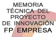 Memoria Proyecto de Innovación FP Empresa